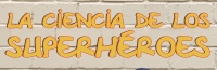 La UCO organiza una 'batalla' de superhroes para divulgar ciencia 